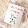 Keramiktasse „Don’t Muhatap, I Drink My Coffee“