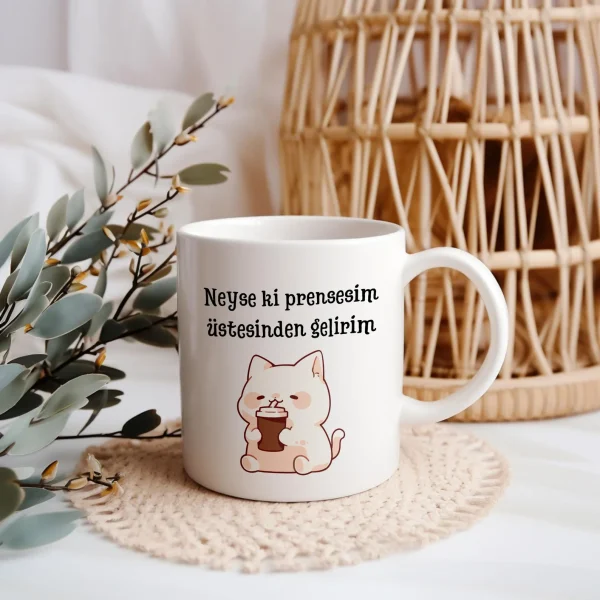 Keramiktasse „Neyse ki Prensesim“